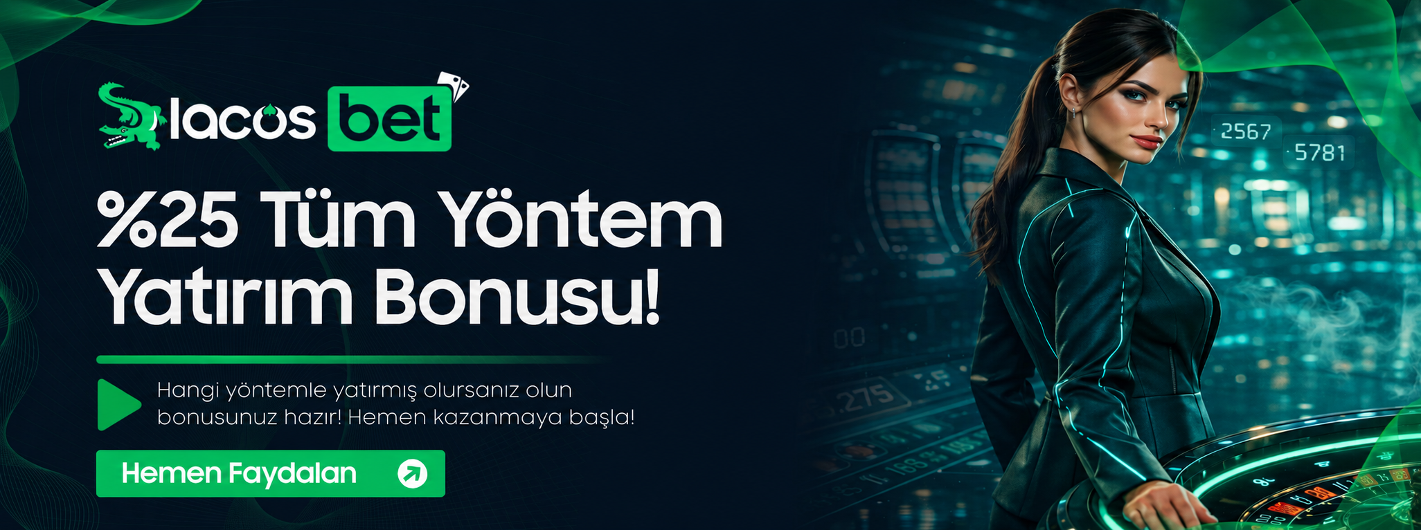 %25 TÜM YÖNTEMLERDE YATIRIM BONUSU